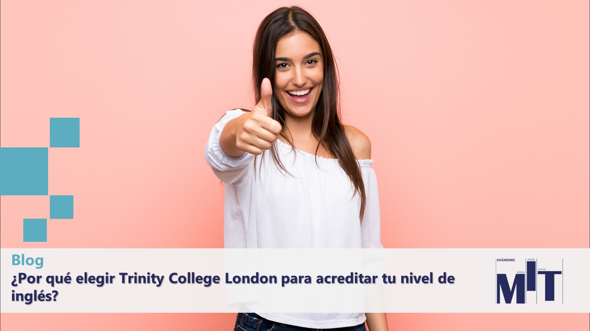 Trinity College London para acreditar nivel de inglés